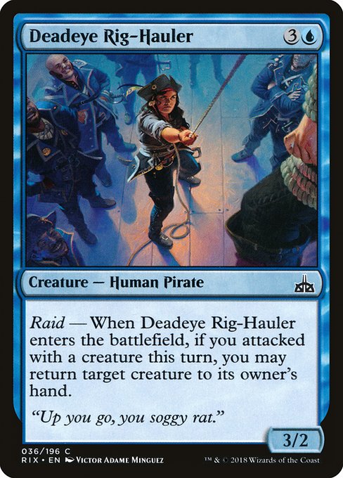 Deadeye Rig-Hauler - Rivals of Ixalan Common Card