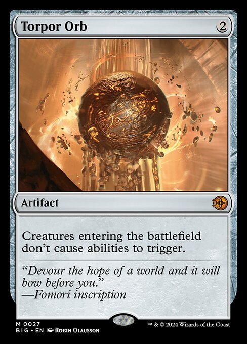 Torpor Orb - The Big Score Mythic Card