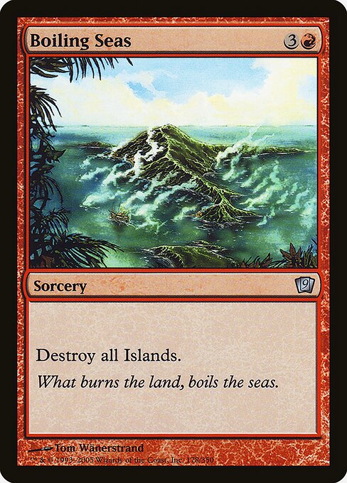 Boiling Seas - Ninth Edition Uncommon Card