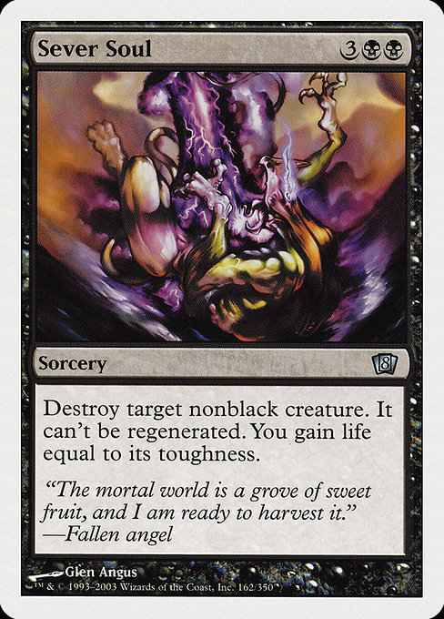 Sever Soul - Eighth Edition Uncommon Card