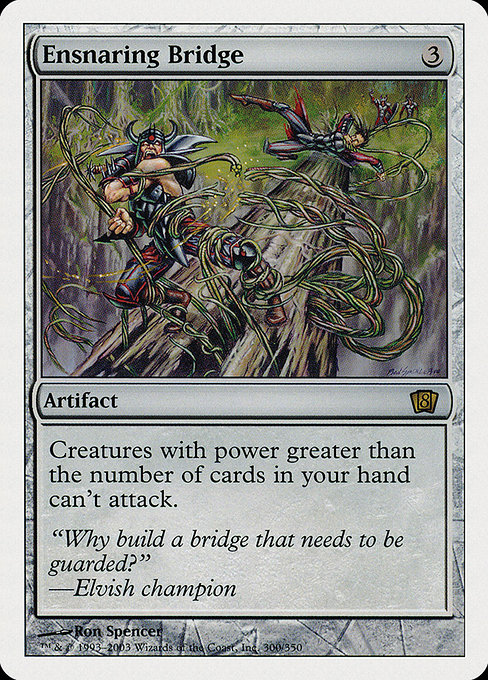 Ensnaring Bridge - Eighth Edition Rare Card