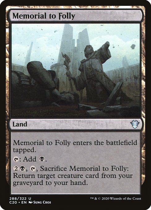 Memorial to Folly - Commander 2020 Uncommon Card
