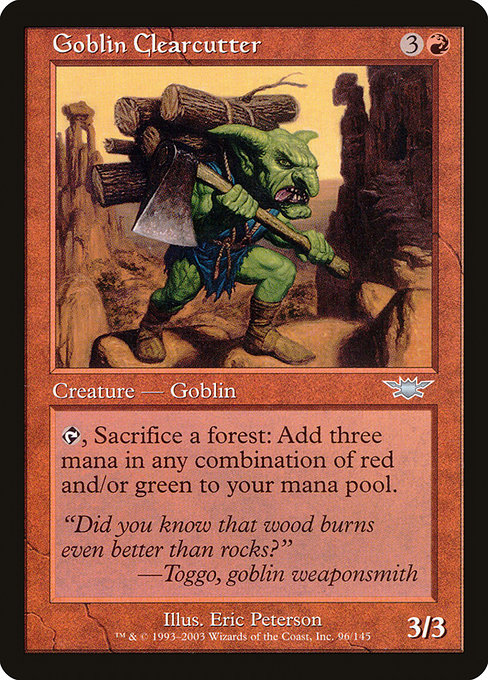 Goblin Clearcutter - Legions Uncommon Card