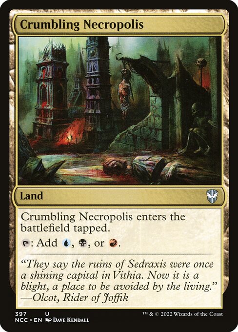 Crumbling Necropolis - New Capenna Commander Uncommon Card