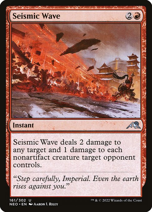 Seismic Wave - Kamigawa: Neon Dynasty Uncommon Card