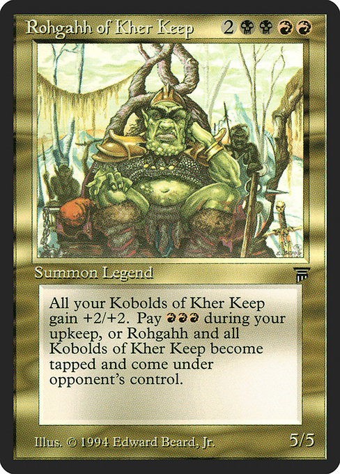 Rohgahh of Kher Keep - Legends Rare Card