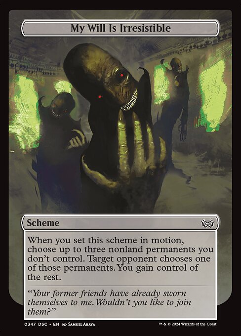 My Will Is Irresistible - Duskmourn: House of Horror Commander Common Card
