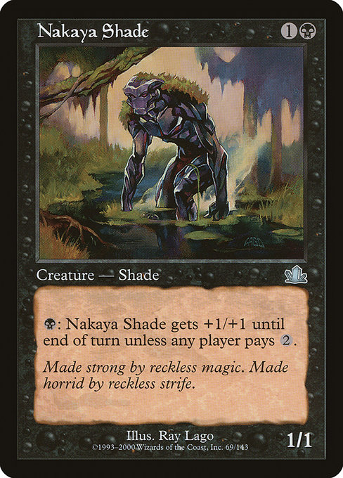 Nakaya Shade - Prophecy Uncommon Card