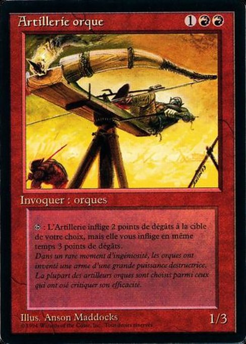 Orcish Artillery - Foreign Black Border Uncommon Card