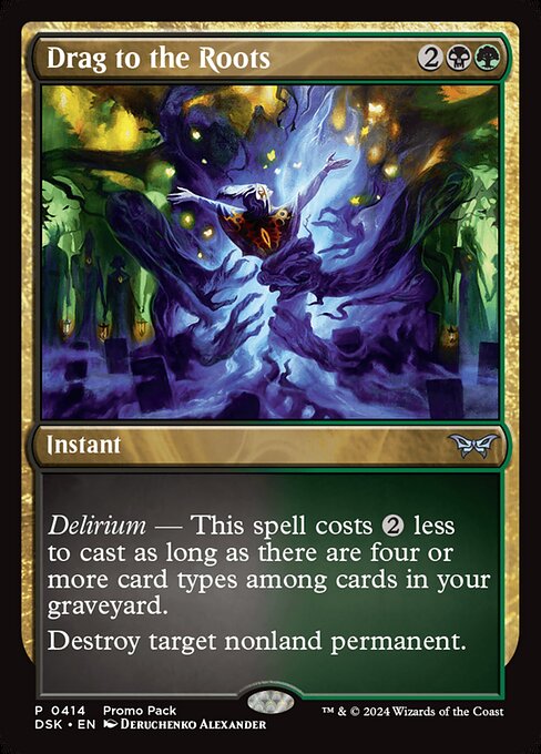 Drag to the Roots - Duskmourn: House of Horror Uncommon Card