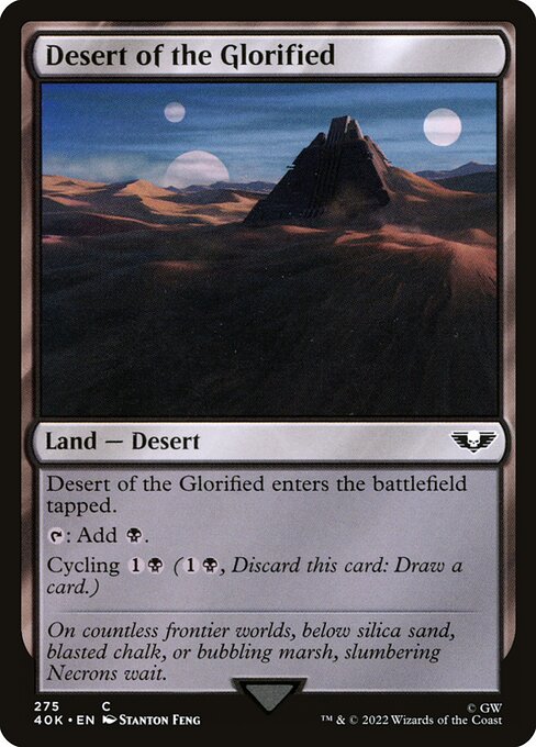 Desert of the Glorified - Warhammer 40,000 Commander Common Card