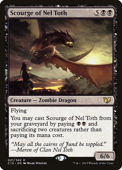 Scourge of Nel Toth - Commander 2015 Rare Card