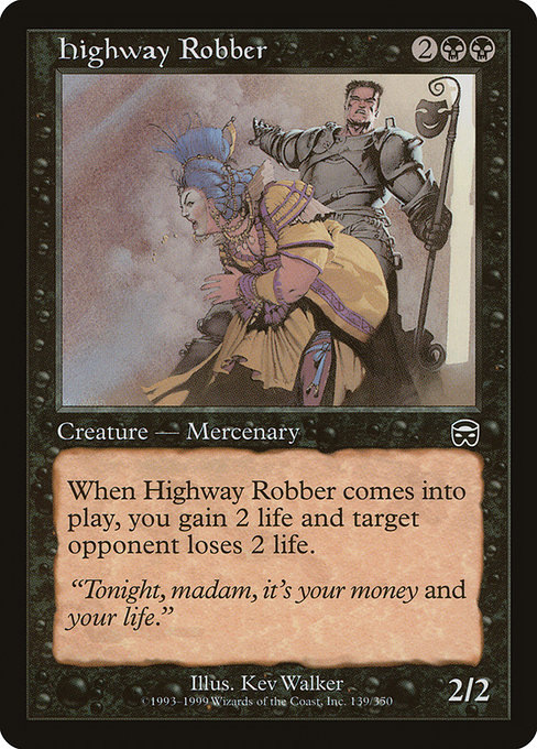 Highway Robber - Mercadian Masques Common Card