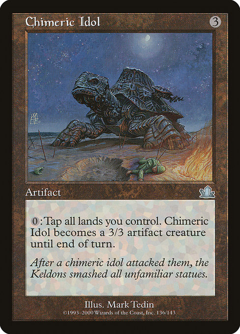 Chimeric Idol - Prophecy Uncommon Card