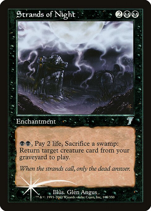 Strands of Night - Seventh Edition Uncommon Card